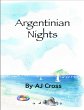 Argentinian Nights (eBook, ePUB) - Bild 1