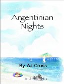 Argentinian Nights (eBook, ePUB)