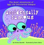 Accidentally Famous (eBook, ePUB) Accidentally Famous (eBook, ePUB)