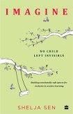 Imagine No Child Left Invisible (eBook, ePUB)