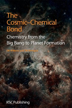 The Cosmic-Chemical Bond (eBook, ePUB) - Williams, D A; Hartquist, T W