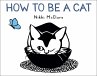 How to Be a Cat (eBook, ePUB) - Bild 1