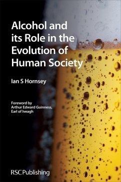 Cover Alcohol and its Role in the Evolution of Human Society (eBook, ePUB)