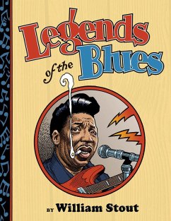 Legends of the Blues (eBook, ePUB) - William Stout, Stout