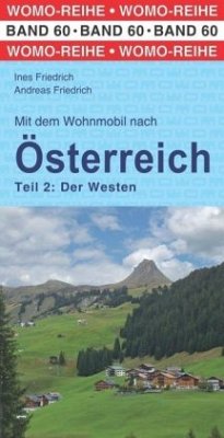 Mit dem Wohnmobil nach Österreich - Friedrich, Ines;Friedrich, Andreas