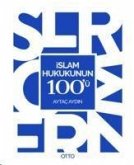 Islam Hukukunun 100ü