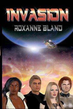 Invasion - Bland, Roxanne