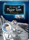 Die Mondmission / Der kleine Major Tom Bd.3