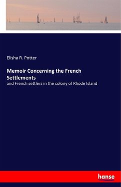 Memoir Concerning the French Settlements