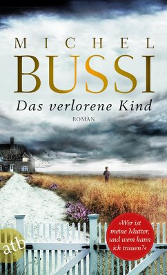 Das verlorene Kind - Bussi, Michel