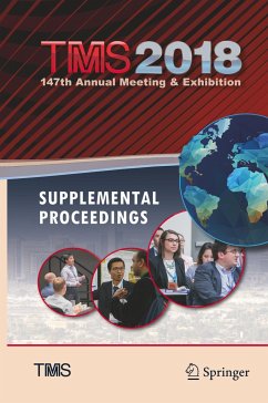 TMS 2018 147th Annual Meeting & Exhibition Supplemental Proceedings