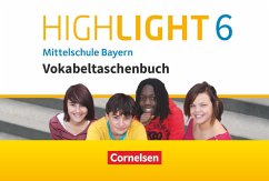 Highlight 6 Mittelschule Bayern - Vokabeltaschenbuch - Raspe, Ingrid;Raspe, Georg