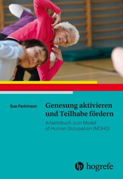 Genesung aktivieren und Teilhabe fördern - Parkinson, Sue