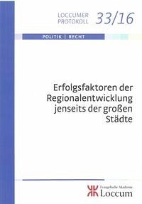 Erfolgsfaktoren der Regionalentwicklung jenseits der großen Städte - Lange, Joachim