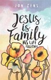 Jesus Is Family (eBook, ePUB)