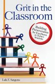 Grit in the Classroom (eBook, ePUB)