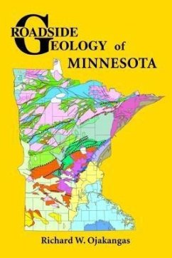 Roadside Geology of Minnesota (eBook, ePUB) - Ojakangas, Richard W.