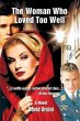 The Woman Who Loved Too Well (eBook,... - Bild 1