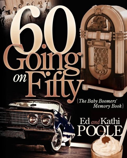 60 Going on Fifty (eBook, ePUB) 60 Going on Fifty (eBook, ePUB)