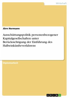 Cover Ausschüttungspolitik personenbezogener Kapitalgesellschaften unter Berücksichtigung der Einführung des Halbeinkünfteverfahrens (eBook, ePUB)