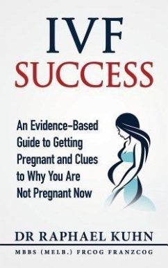 IVF Success (eBook, ePUB) - Kuhn, Raphael
