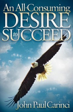 Cover An All-Consuming Desire to Succeed (eBook, ePUB)