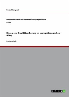 Dialog - zur Qualitätssicherung im sozialpädagogischen Alltag (eBook, ePUB)