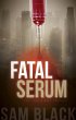 Fatal Serum (eBook, ePUB) - Bild 1