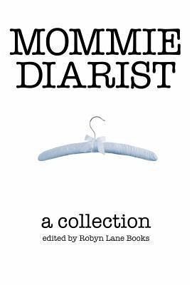 Mommie Diarist (eBook, ePUB)