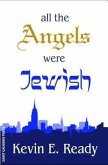 All the Angels were Jewish (eBook, ePUB)