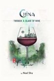 China Through a Glass of Wine (eBook, ePUB)
