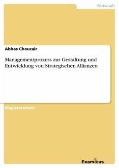 Managementprozess zur Gestaltung und Entwicklung von Strategischen Allianzen (eBook, ePUB)