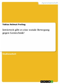 Inwieweit gibt es eine soziale Bewegung gegen Gentechnik? (eBook, ePUB)