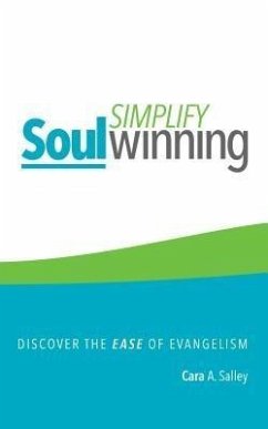 Simplify Soul Winning (eBook, ePUB) - Salley, Cara