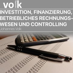 Investition, Finanzierung, betriebliches Rechnungswesen und Controlling (MP3-Download) - Volk, Johannes