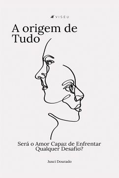 A origem de tudo (eBook, ePUB) - Dourado, Jusci