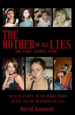 Cover The Mother of All Lies the Casey Anthony Story (eBook, ePUB)