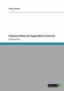 Politische Effekte der Rugby-WM in Frankreich (eBook, ePUB) - Schenk, Tobias
