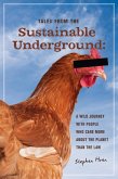 Tales From the Sustainable Underground (eBook, ePUB)