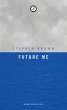 Future Me (eBook, ePUB) - Bild 1