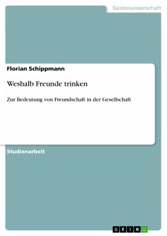 Weshalb Freunde trinken (eBook, ePUB) - Schippmann, Florian