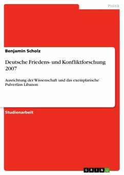 Deutsche Friedens- und Konfliktforschung 2007 (eBook, ePUB) - Scholz, Benjamin