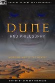 Dune and Philosophy (eBook, ePUB)