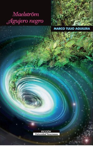 Maelström. Agujero negro (eBook, ePUB)