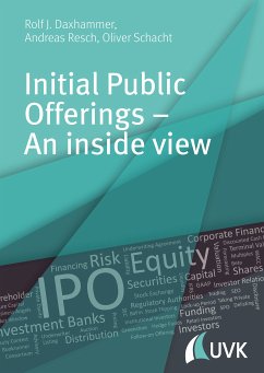 Initial Public Offerings – An inside view (eBook, ePUB) - Daxhammer, Rolf J.; Resch, Andreas; Schacht, Oliver