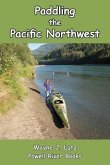 Paddling the Pacific Northwest (eBook, ePUB)