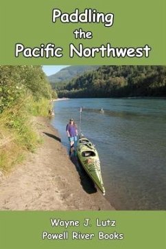 Cover Paddling the Pacific Northwest (eBook, ePUB)