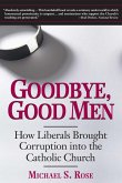 Goodbye, Good Men (eBook, ePUB)