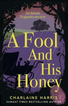 A Fool and His Honey (eBook, ePUB) - Harris, Charlaine