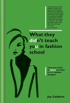 What They Didn't Teach You in Fashion School (eBook, ePUB) - Calderin, Jay